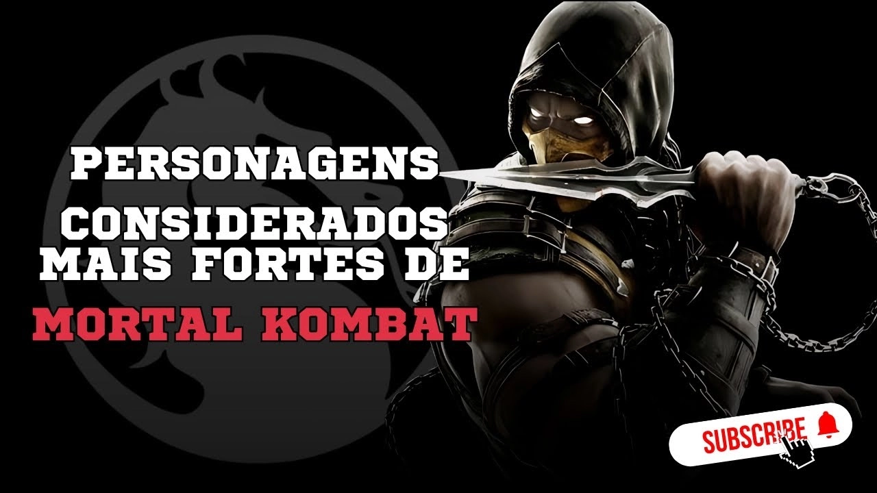 Os 7 Personagens Mais Poderosos de Mortal Kombat - Quem é o Mais Forte?